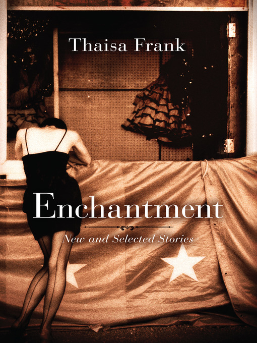 Title details for Enchantment by Thaisa Frank - Available